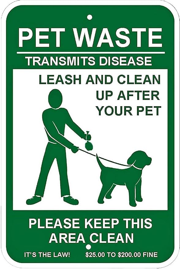 8x12 Inch Aluminum Metal Tin Sign, pet waste station notice stating legal obligations, wall and road plaque for yards and business areas
