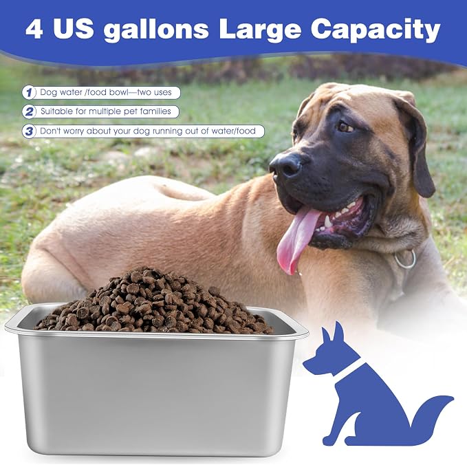 4 Gallon Large Dog Water Bowl, Stainless Steel Bowl for Giant Dogs | 4 Gallon Capacity, 15.7 x 11.8 x 6 in Size, Wide Rectangular Opening, Food or Water Use, Easy to Clean, Medium to Giant Dogs